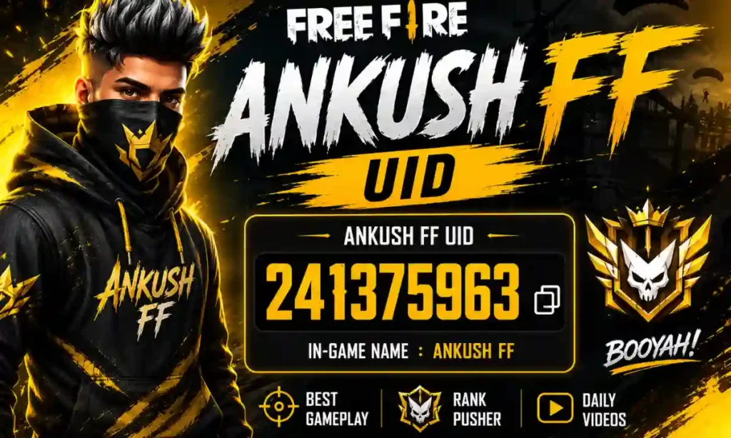 ankush ff uid